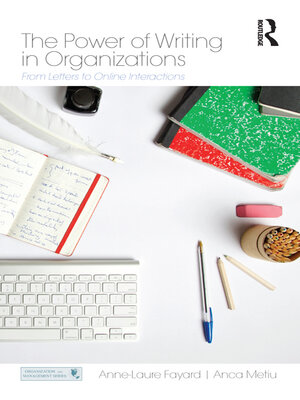 cover image of The Power of Writing in Organizations